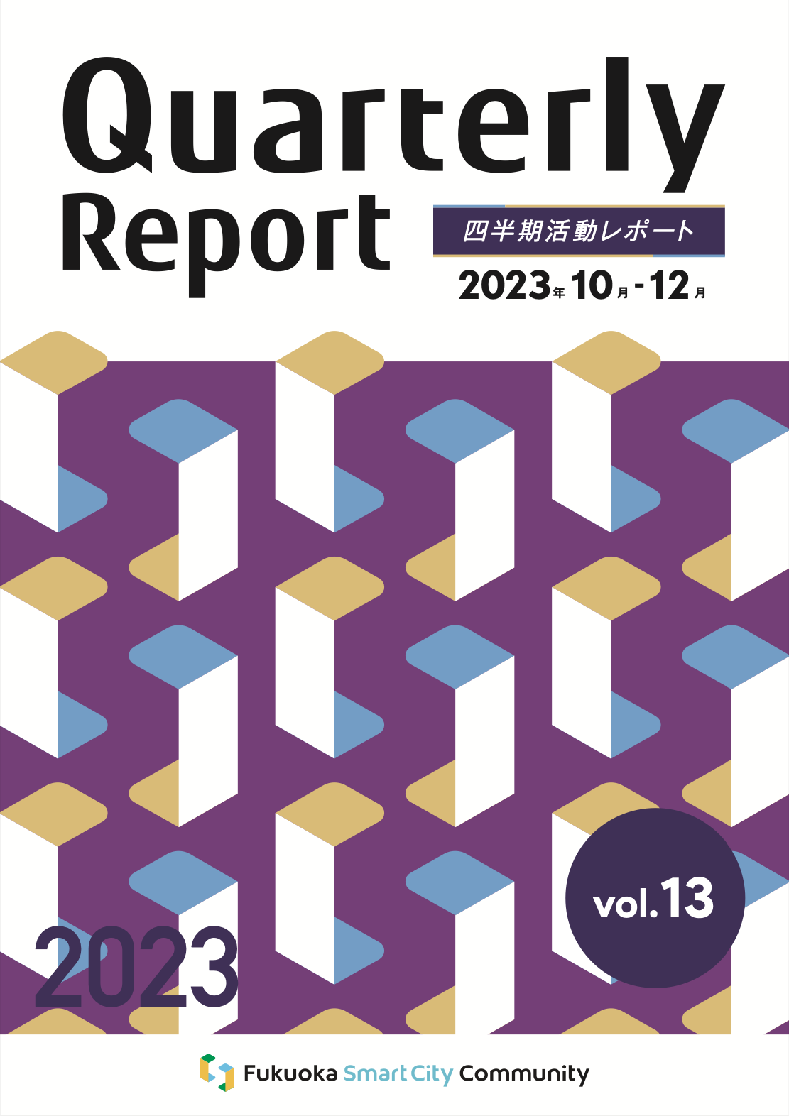Quarterly Report  Vol. 13